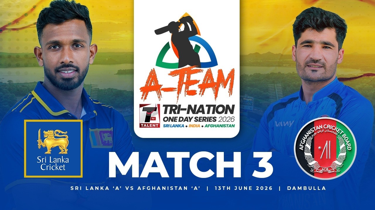 🔴 LIVE | One Day Match No - 03 | SL 'A' vs AFG 'A' | A Team Tri-Nation One Day Series 2026