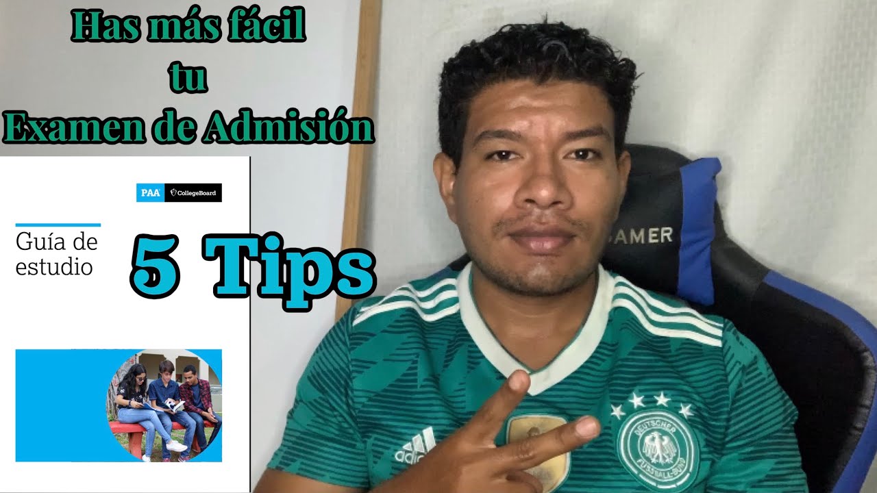 5 Tips para hacer más fácil tu Examen de Admisión y puedas pasarlo