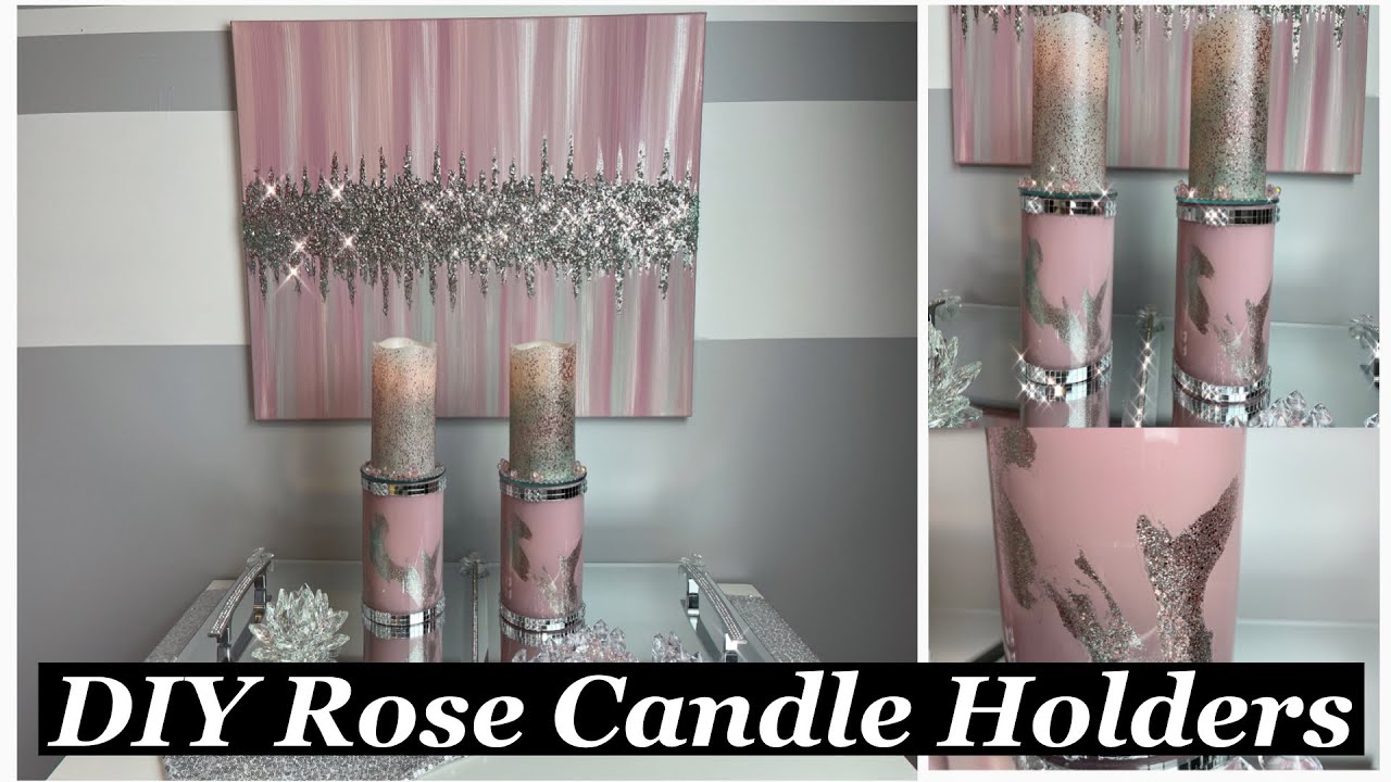 DIY Rose Candle Holders