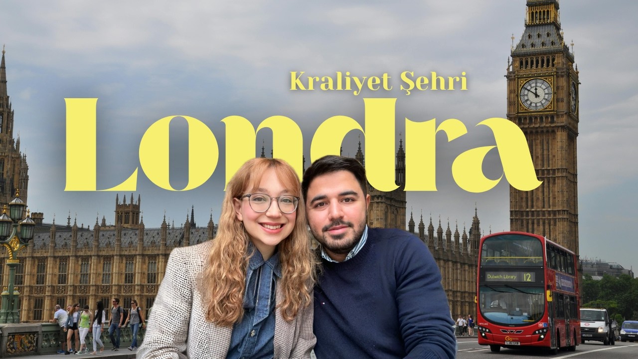 Kraliyet Şehrini Keşfediyoruz 🇬🇧💂🏼‍♀️ | Londra'da 48 saat