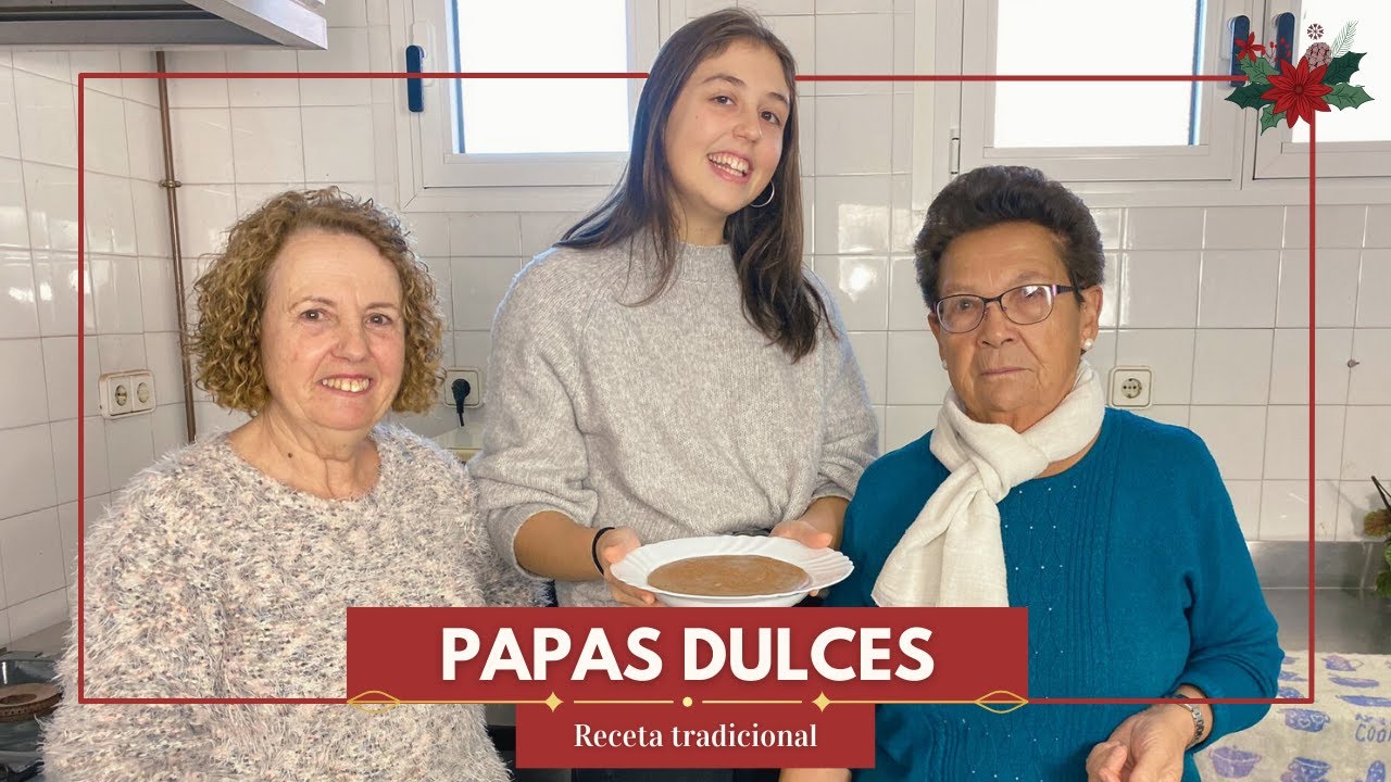 PAPAS DULCES. Postre de navidad.