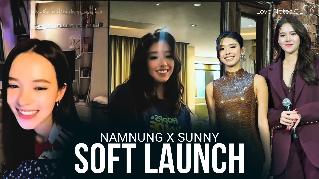 Sunny and  Namnung | Soft Launch