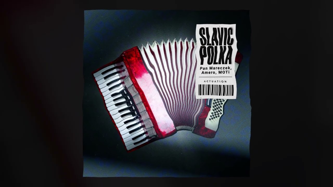 Pan Mareczek, Amero, MOTi - SLAVIC POLKA