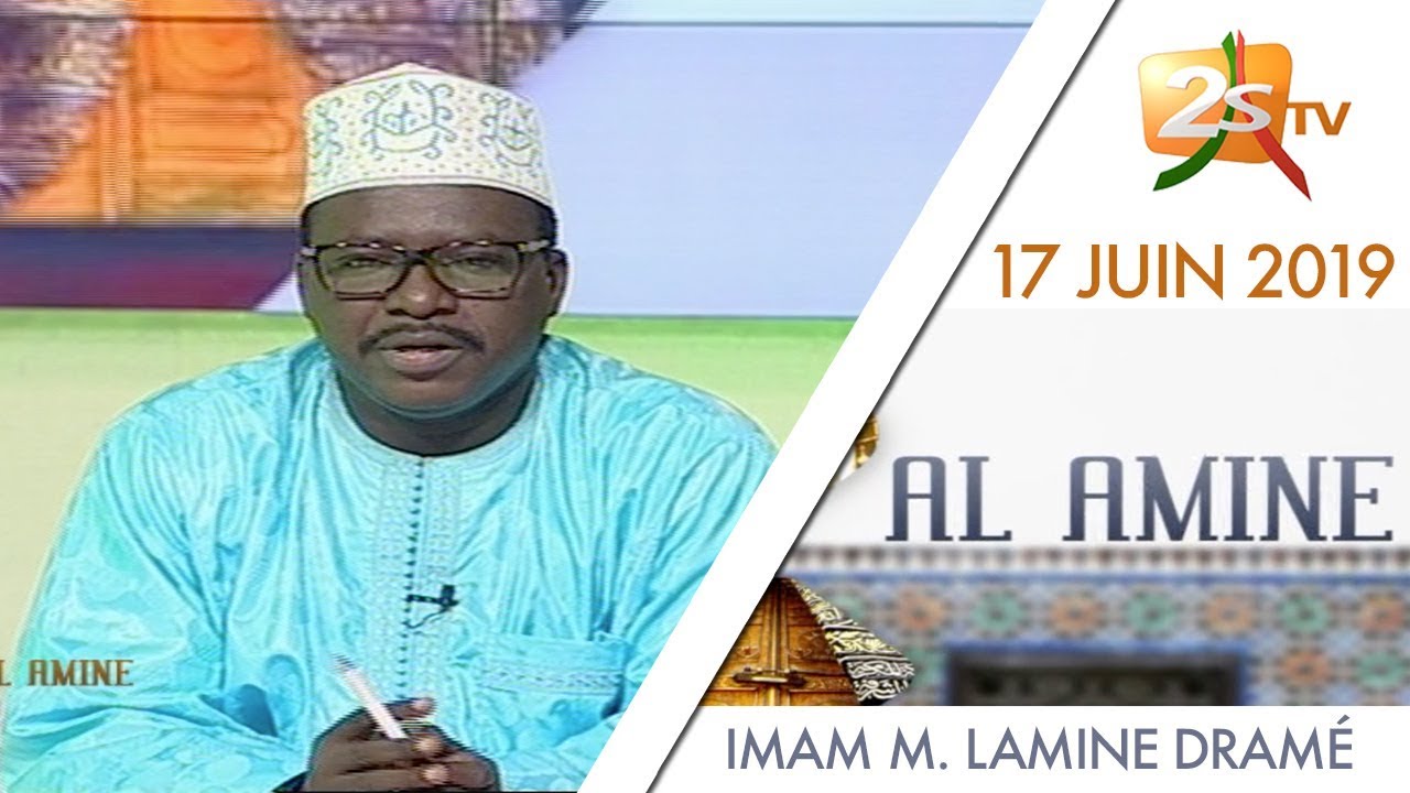 AL AMINE DU 11 JUIN 2019 - THÈME : Abdoulahi Ibnou Manshoud