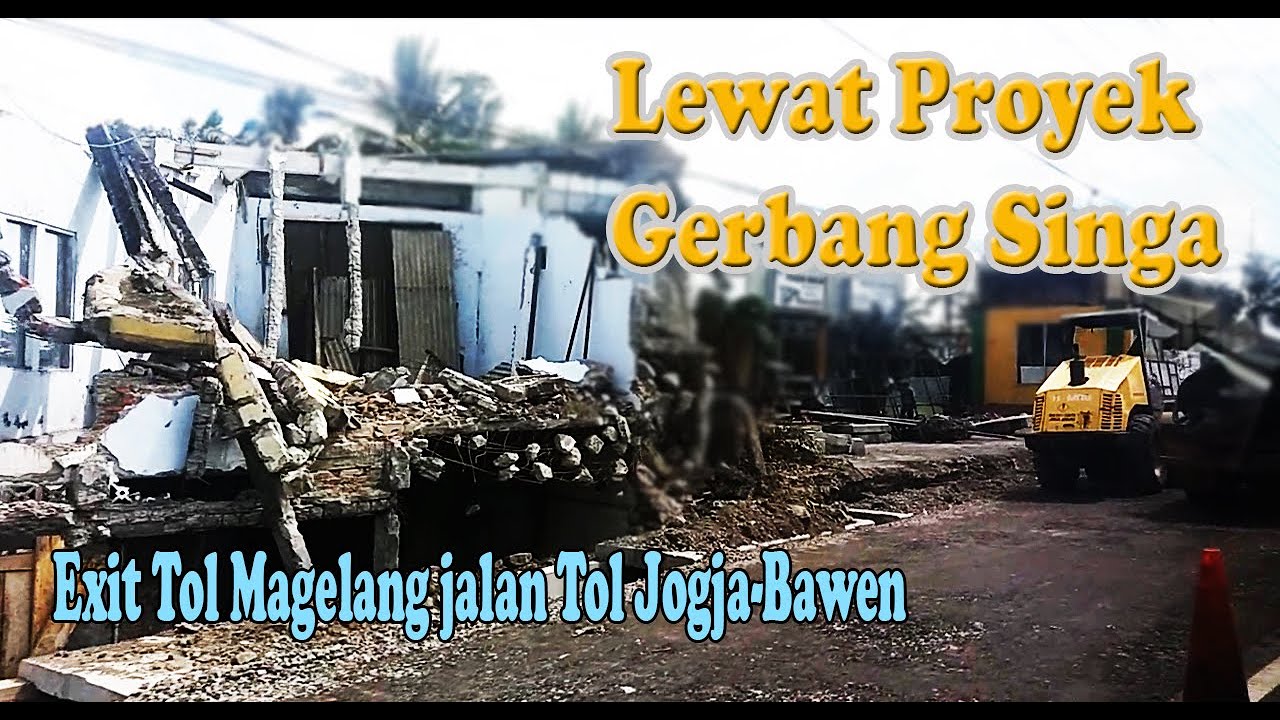 Lewat Proyek Exit Tol Magelang | Tol Jogja - Bawen