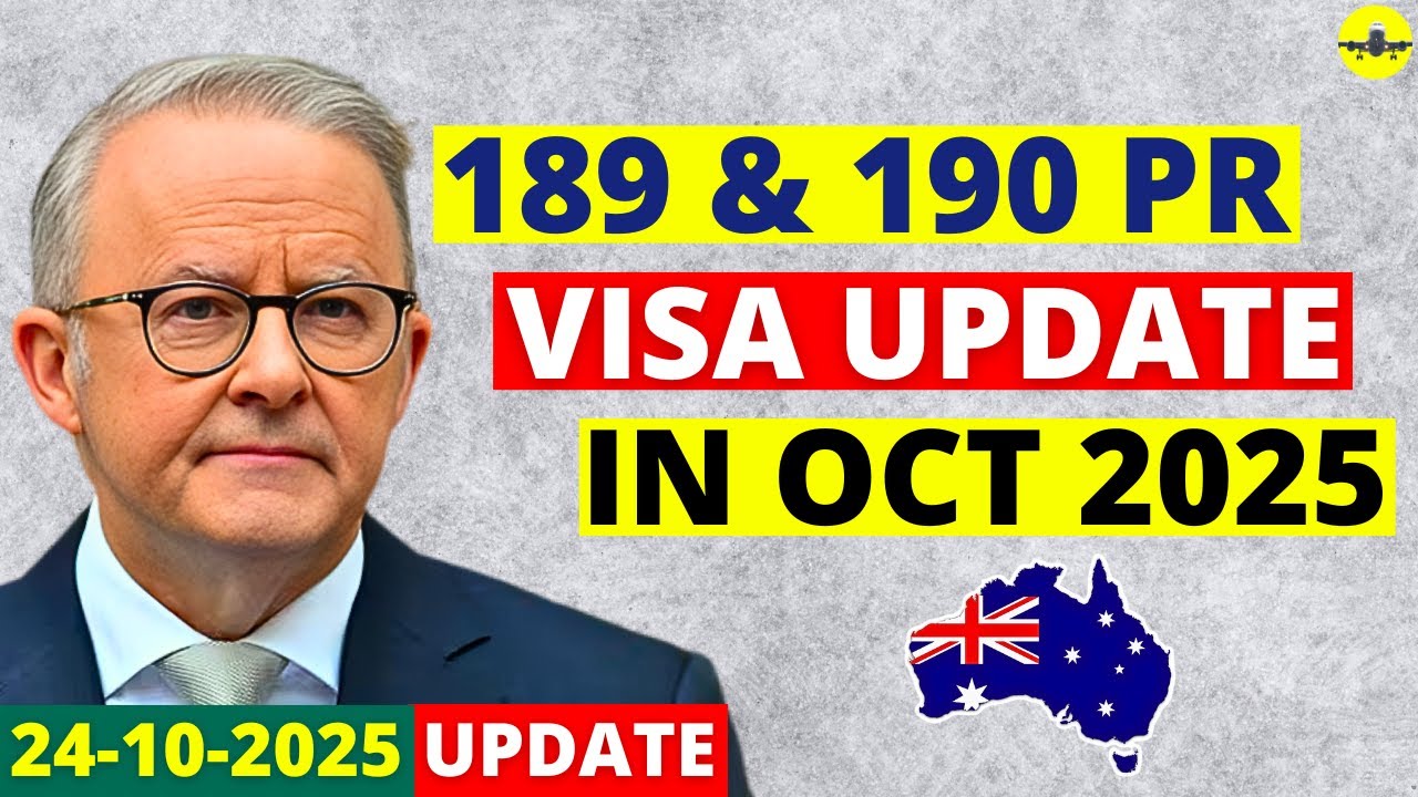 Aktualizacja wizy 189 i 190 PR dla Australii w październiku 2025 r. | Aktualizacja wizy australij...