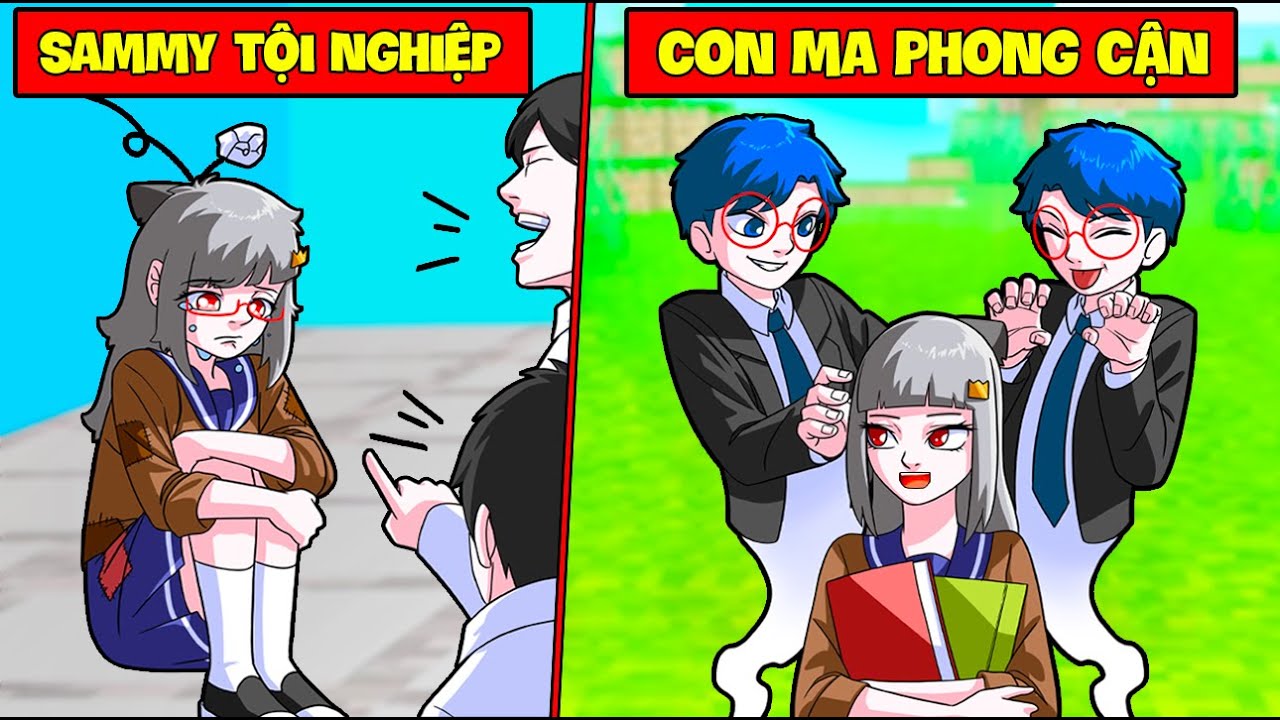 TÔI LÀ MỘT CON MA NHƯNG TÔI PHẢI BẢO VỆ CHO CON NGƯỜI ? PHONG CẬN LẦN ĐẦU GẶP SAMMY TRONG MINECRAFT