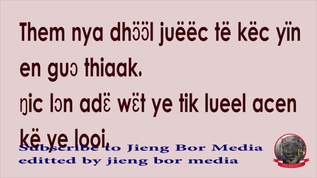 Listen to this amazing Dinka language proverbs upto the end and subscribe to my YouTube channel.