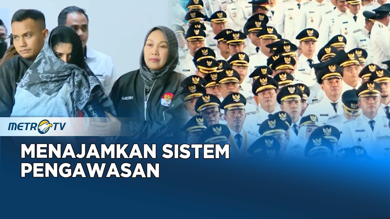 Menajamkan Sistem Pengawasan