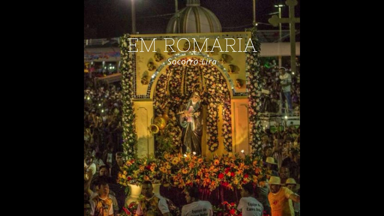 Em Romaria - Socorro Lira