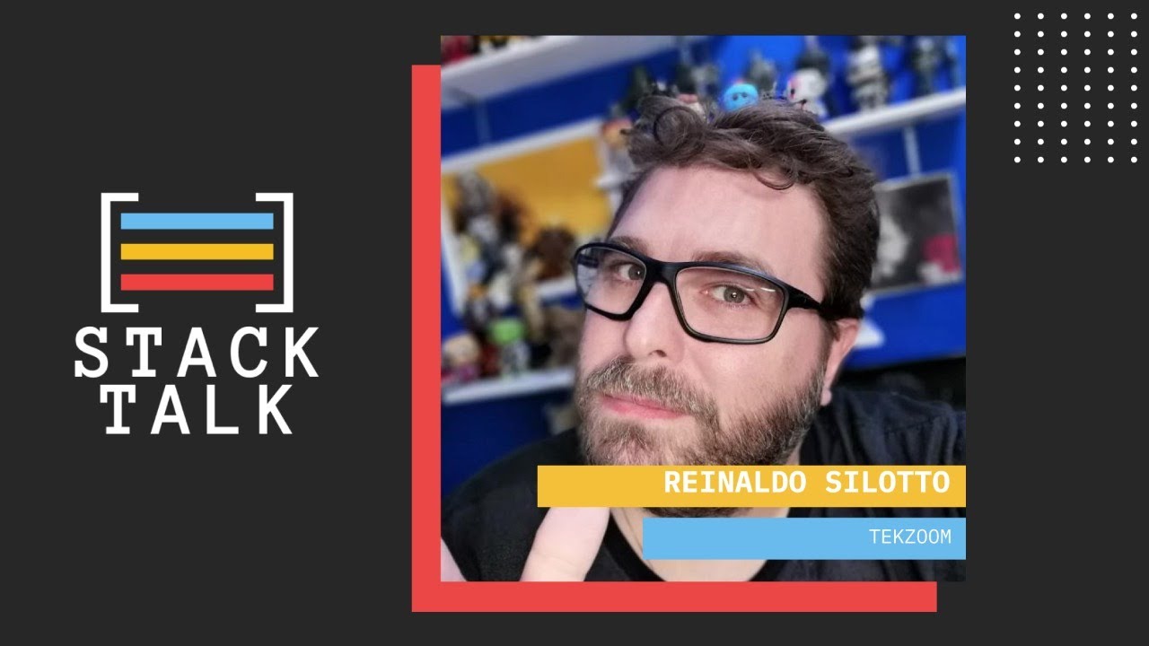 Stack Talk com Reinaldo Silotto @tekzoom