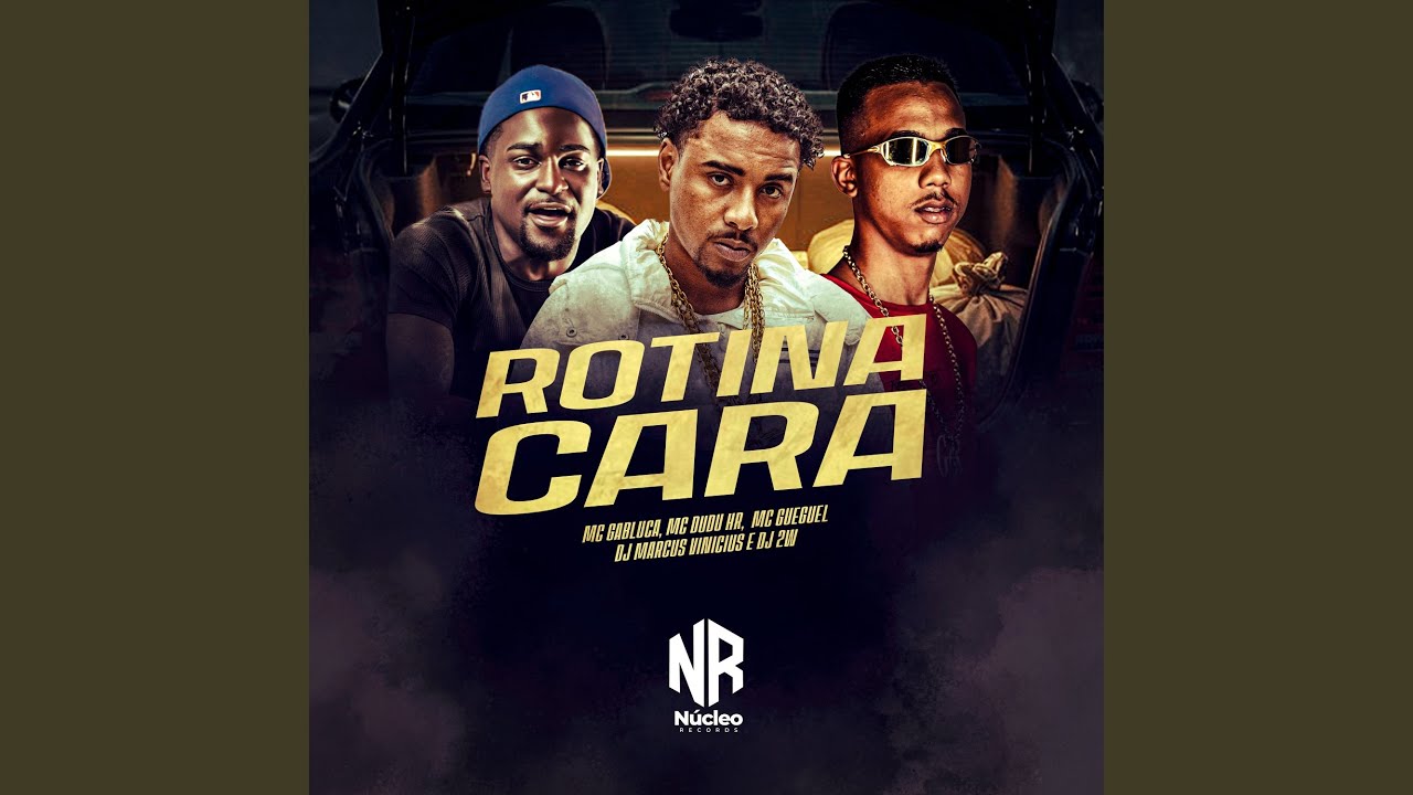 ROTINA CARA
