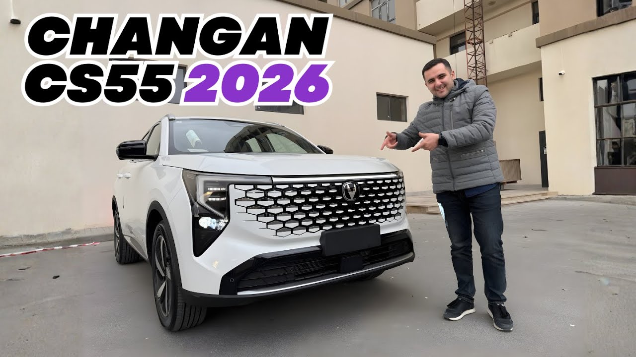 Bu SUV-u Almağa Dəyərmi? CHANGAN CS55 PLUS 2026