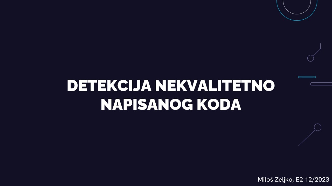 Detekcija nekvalitetno napisanog koda
