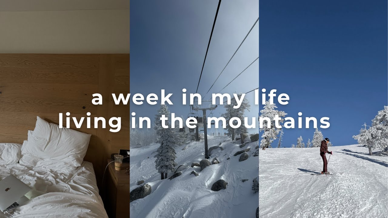 a week in my life living in the mountains | new years in lake tahoe vlog