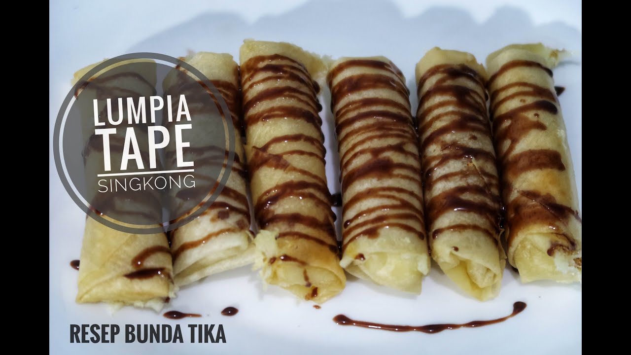 Resep LUMPIA TAPE SINGKONG Super Enak dan Praktis gampang Cara buatnya