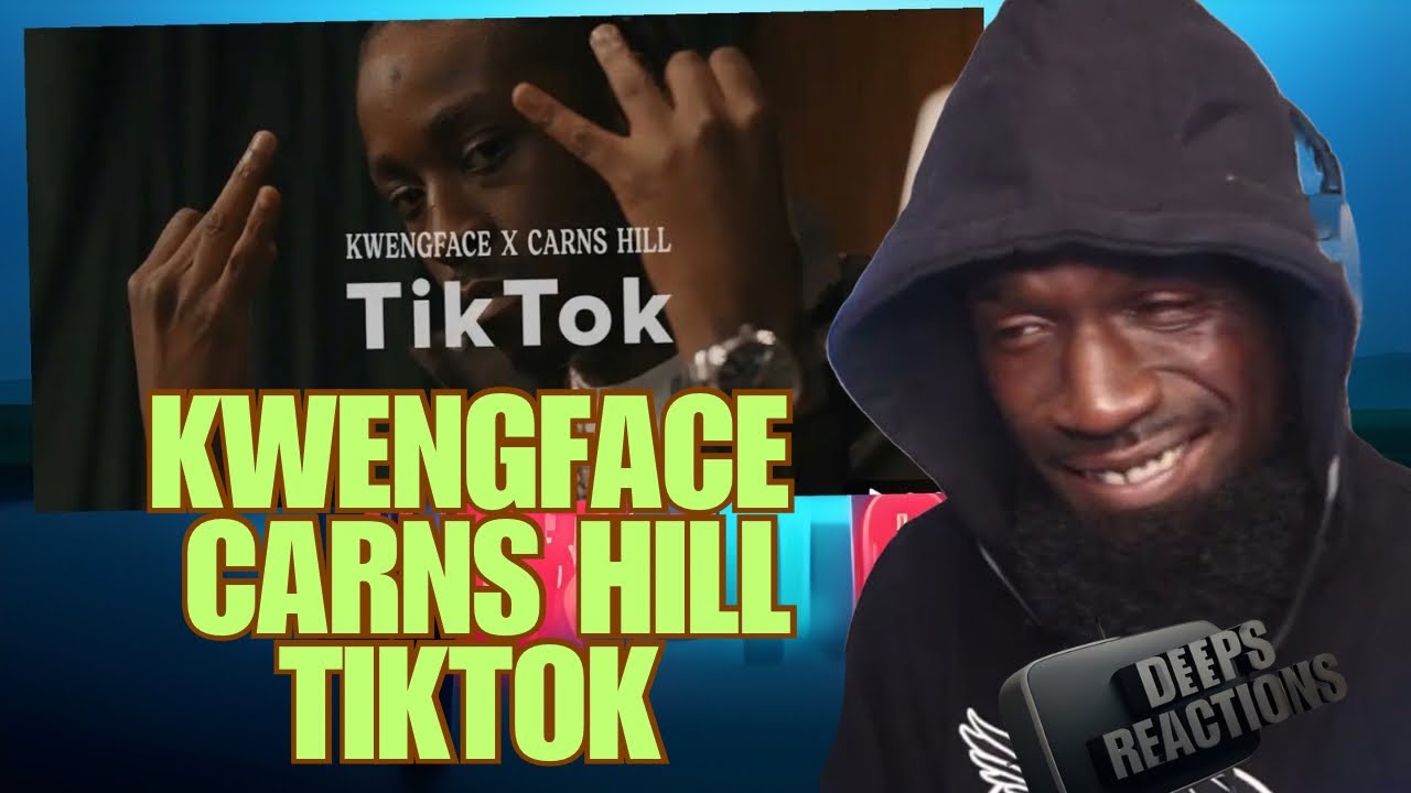 Kwengface X Carns Hill - Tiktok | Deepsspeaks (Reaction)