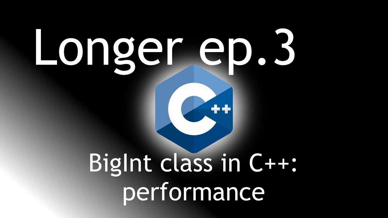 Longer episode 3: discussing performance of addition in a C++ BigInt library