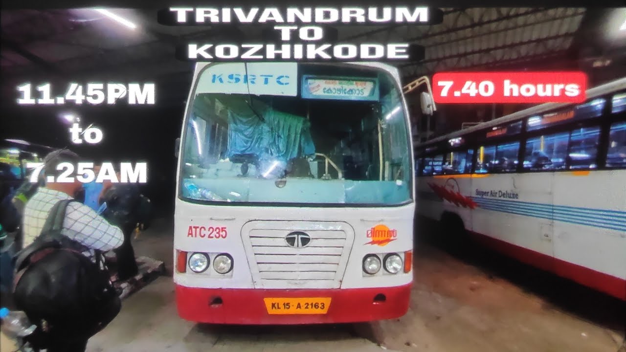 Trivandrum to Kozhikode KSRTC Minnal Super Deluxe Bus