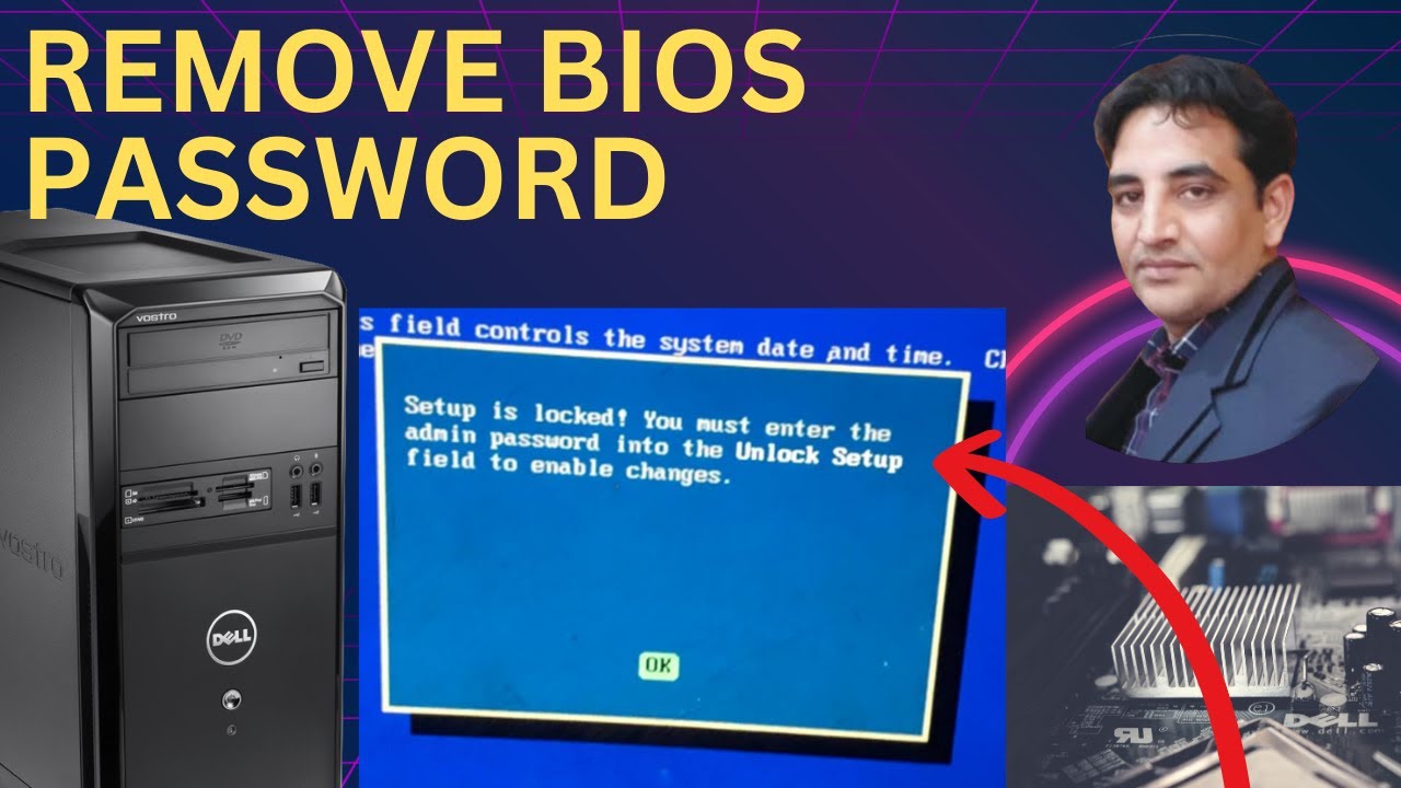 How to Remove Bios Password of Dell CPU