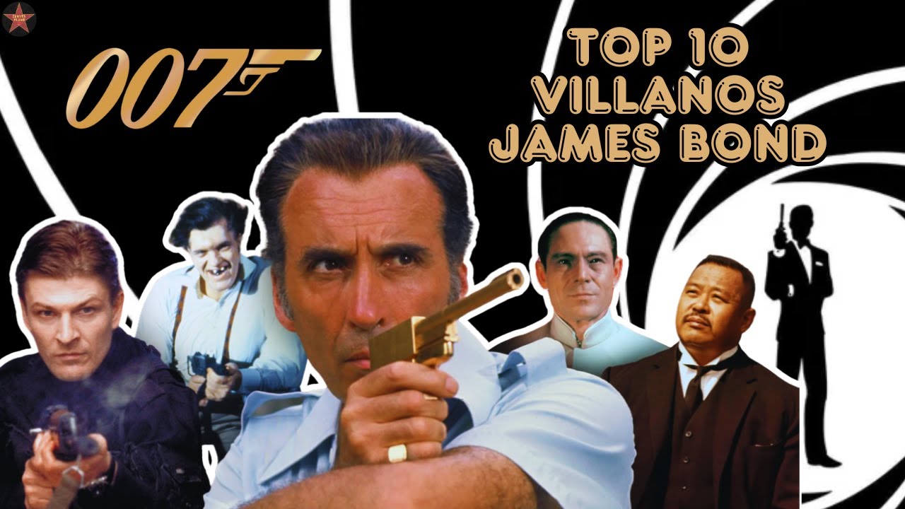 Los MEJORES VILLANOS de JAMES BOND 007 | TOP 10