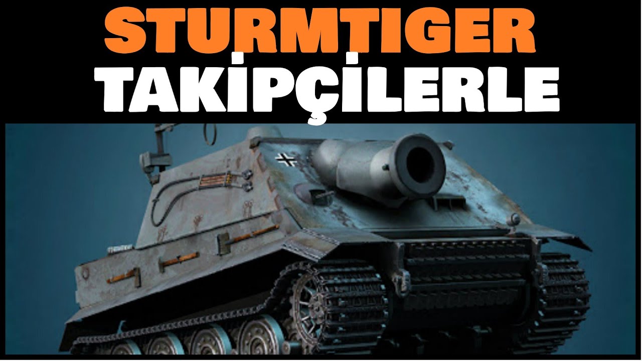 WoT || Takipçilerle Semt Oturuşu Yaptık - Sturmtiger
