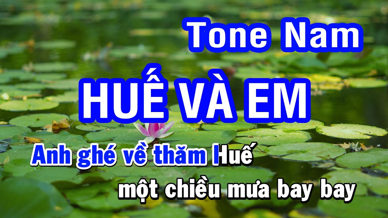 Huế Và Em (Karaoke Beat) - Tone Nam | Nhan KTV