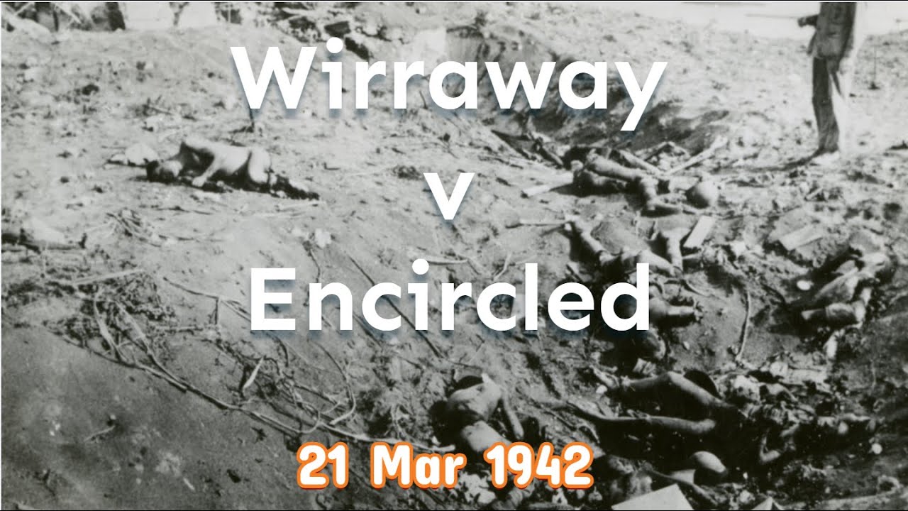 21 Mar 1942: Wirraway v Encircled