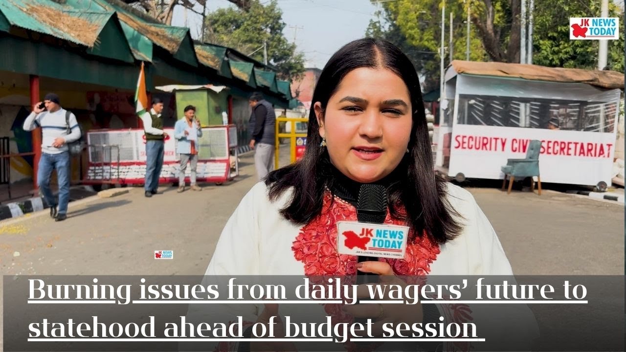 Burning issues from daily wagers’ future to statehood ahead of budget session | JK News Today