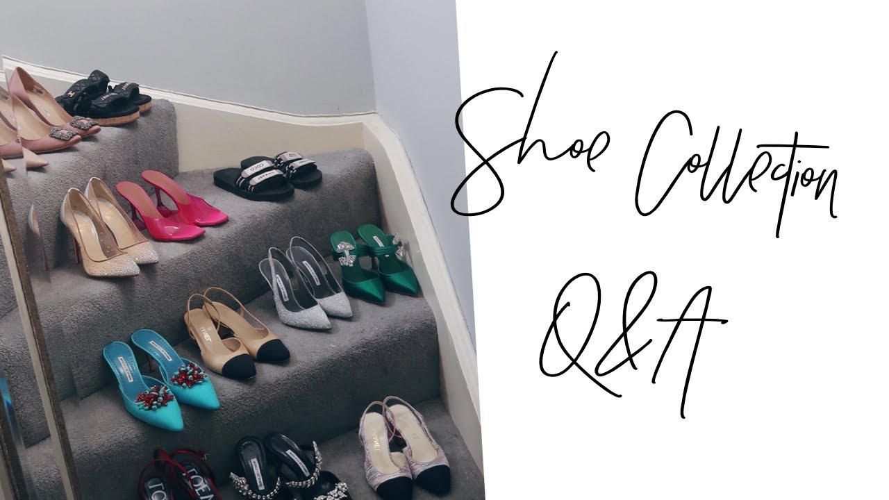 Q&A Designer Shoes Collection ft. Amina Muaddi, Manolo Blahnik, Hermes, Chanel, Dior and more