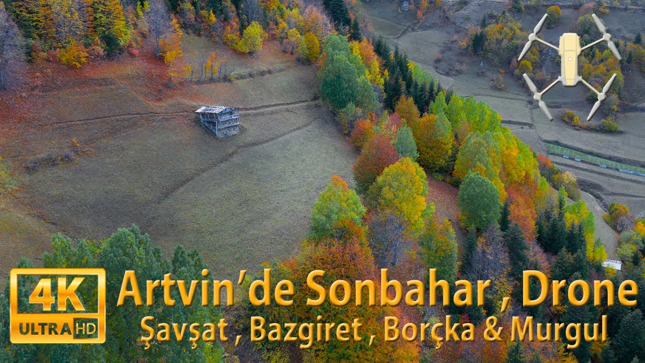 Sonbahar da Artvin , Turkey (4k Ultra HD) Drone By Aslan özcan