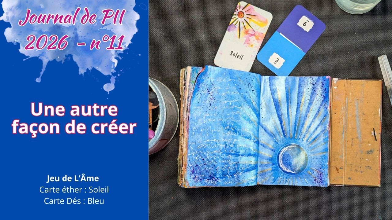 🔄 Une autre façon de créer avec le Journal de PII n°11de 2026