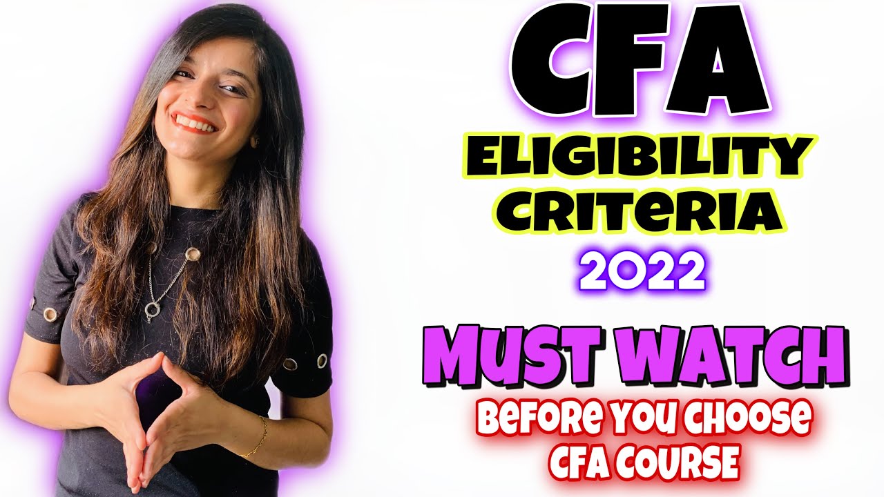 CFA Course Eligibility Criteria 2022 |CFA Course Details 2022|Who can become a CFA|Career in Finance