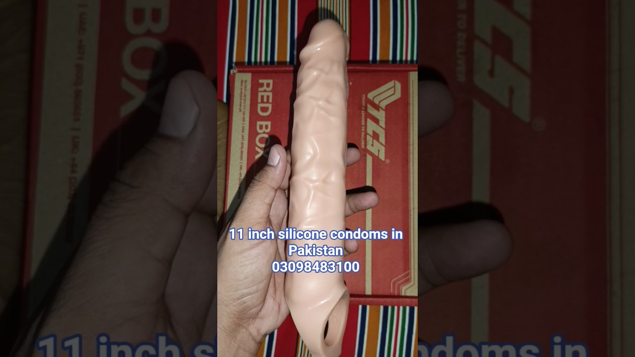 11 Inch Silicone Condom in Pakistan | Extra Large Size & Real Feel Review 