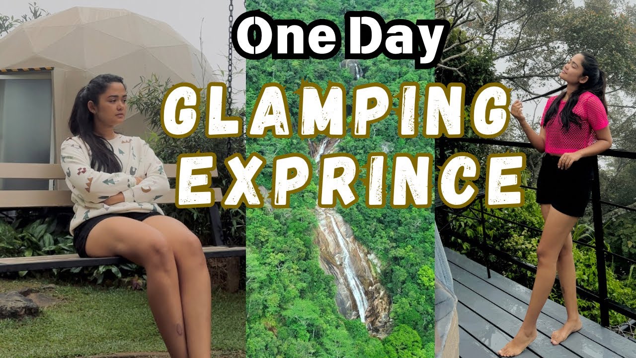 කැලයක් මැද Glamping දවසක්🏞️ | Bali experience In sri lanka😍 | HUNNASGIRIYA GLAMPING
