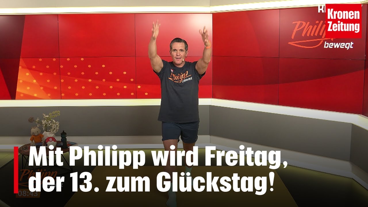 Philipp bewegt am Freitag, 13.12.: ein guter Start in einen Glückstag!