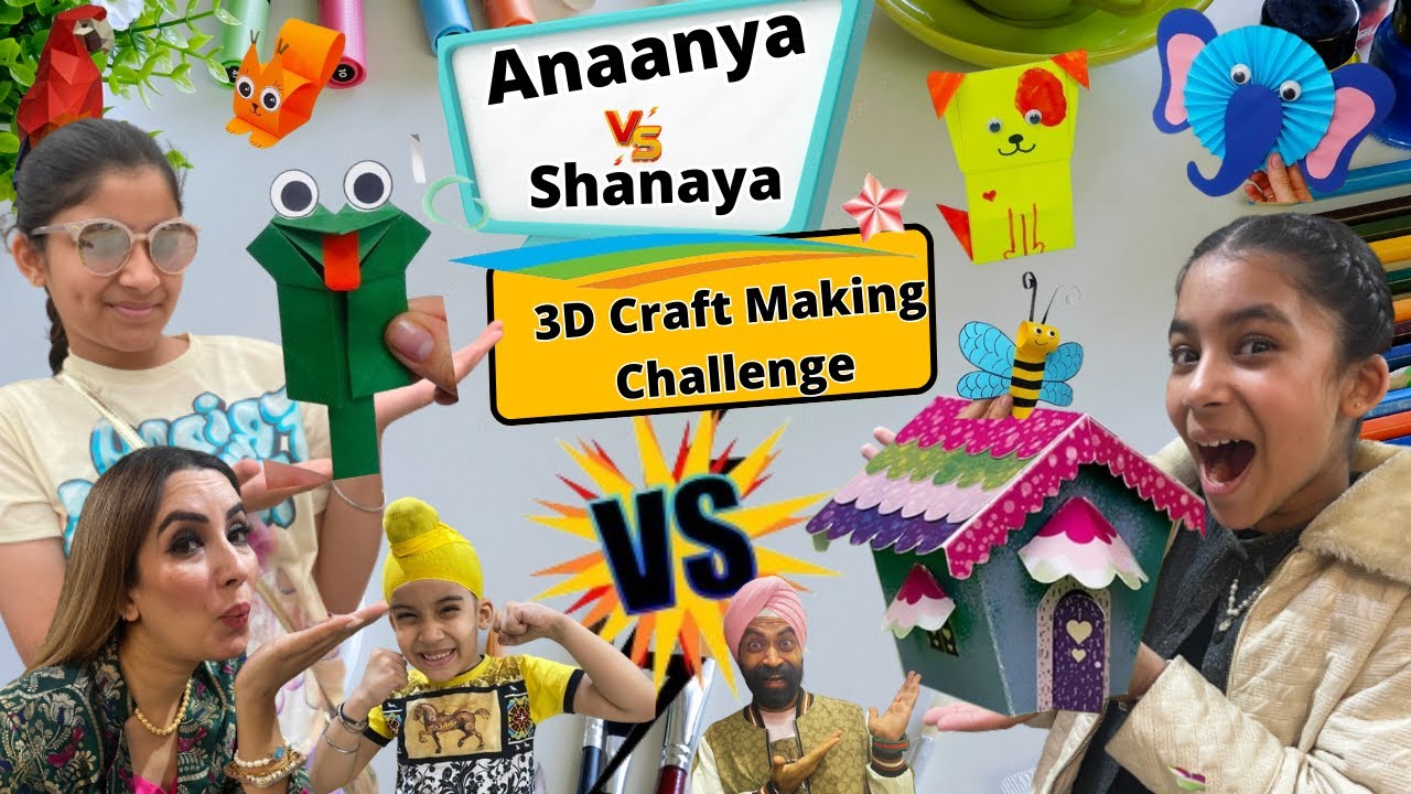 Anaanya Vs Shanaya - 3D Craft Making Challenge | RS 1313 VLOGS | Ramneek Singh 1313