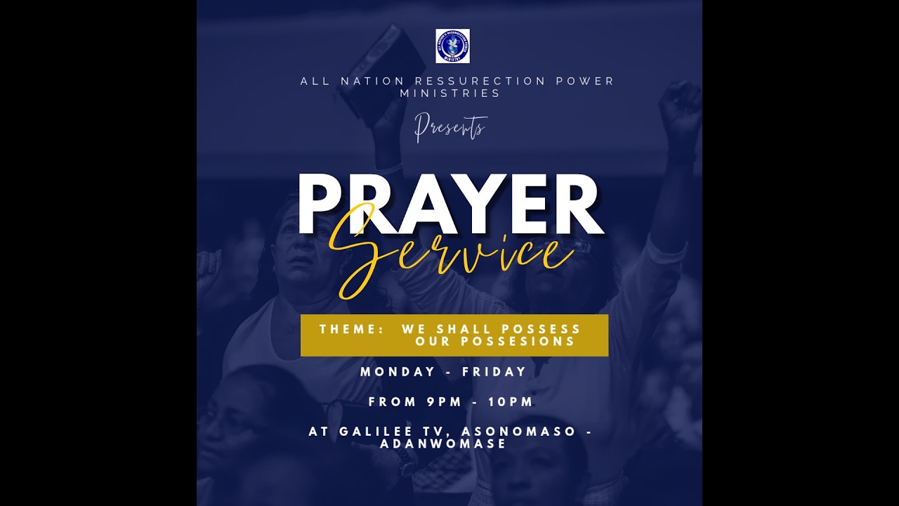(LIVE) JOIN  EVENING PRAYERS   SERVICE - WITH EVANG. ANTHONY AKWASI KWARTENG TUESDAY (25/02/2026)
