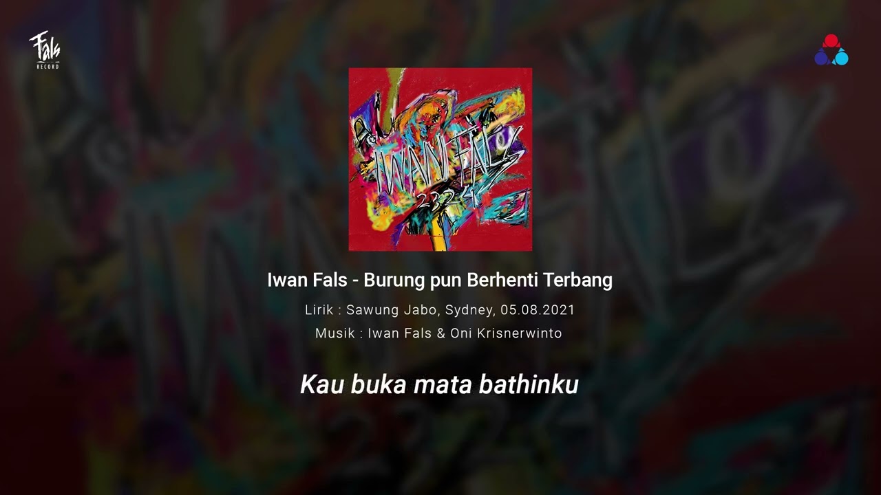Burung Pun Berhenti Terbang - Iwan Fals | Official Lyric Video