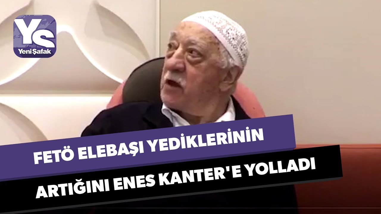 FET&Ouml; elebaşı yediklerinin artığını Enes Kanter'e yolladı