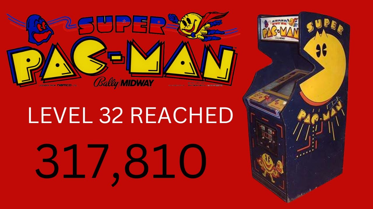 SUPER PACMAN 317,810 LV 32