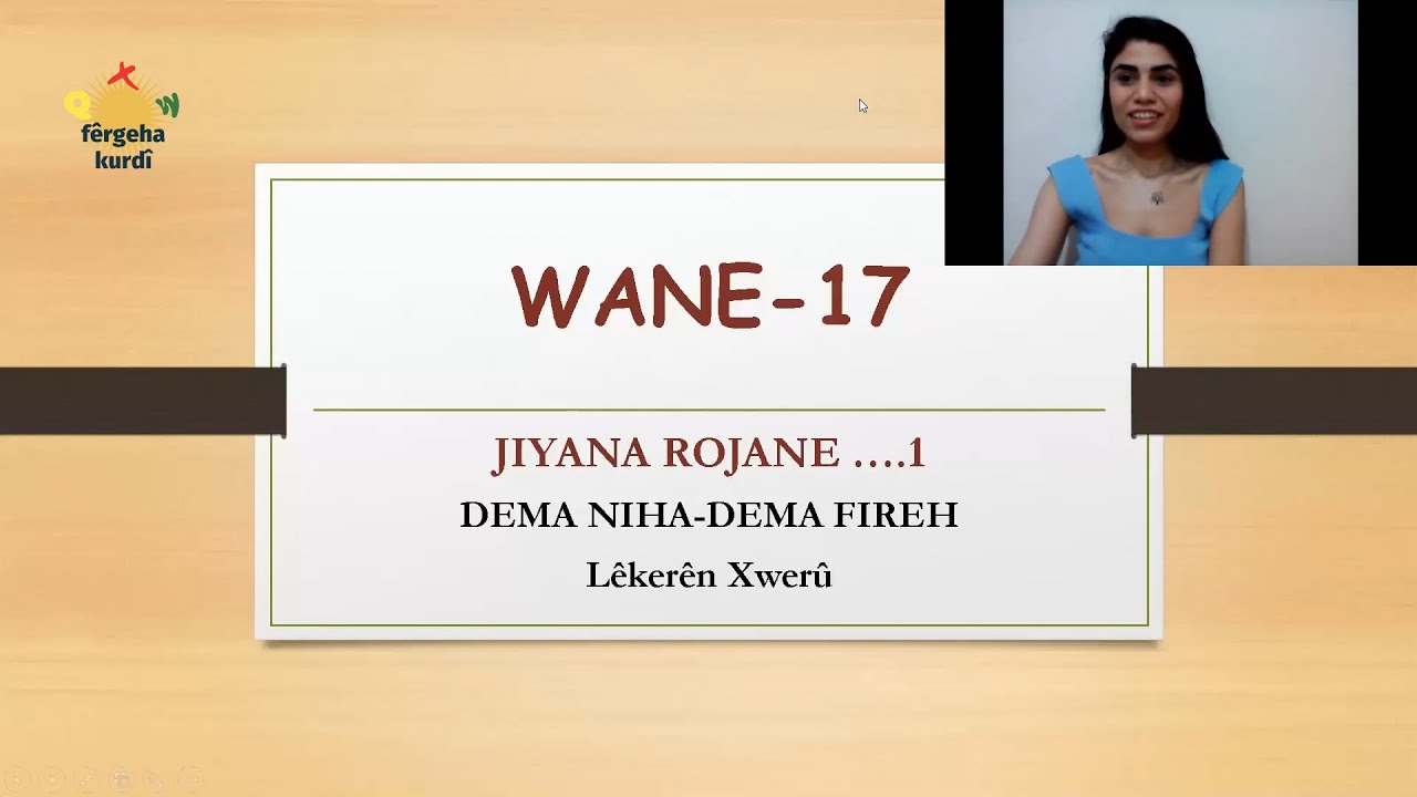 Kürtçe Dil Kursu || A1 Seviyesi / Ders 17: Dema Niha - Dema Fireh -1- (Şimdiki Zaman - Geniş Zaman)