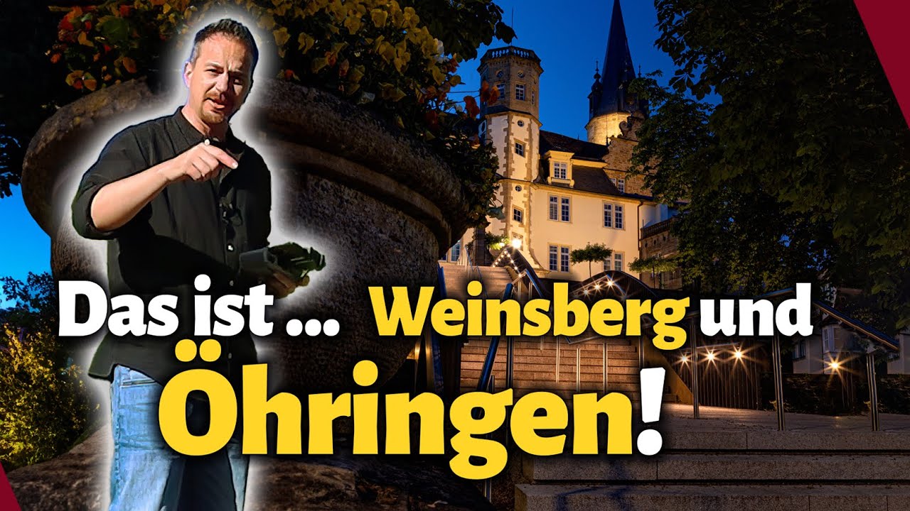 Eine Tour durch Öhringen und Weinsberg - Urlaub | Geschichte | Tipps | Fotografieren