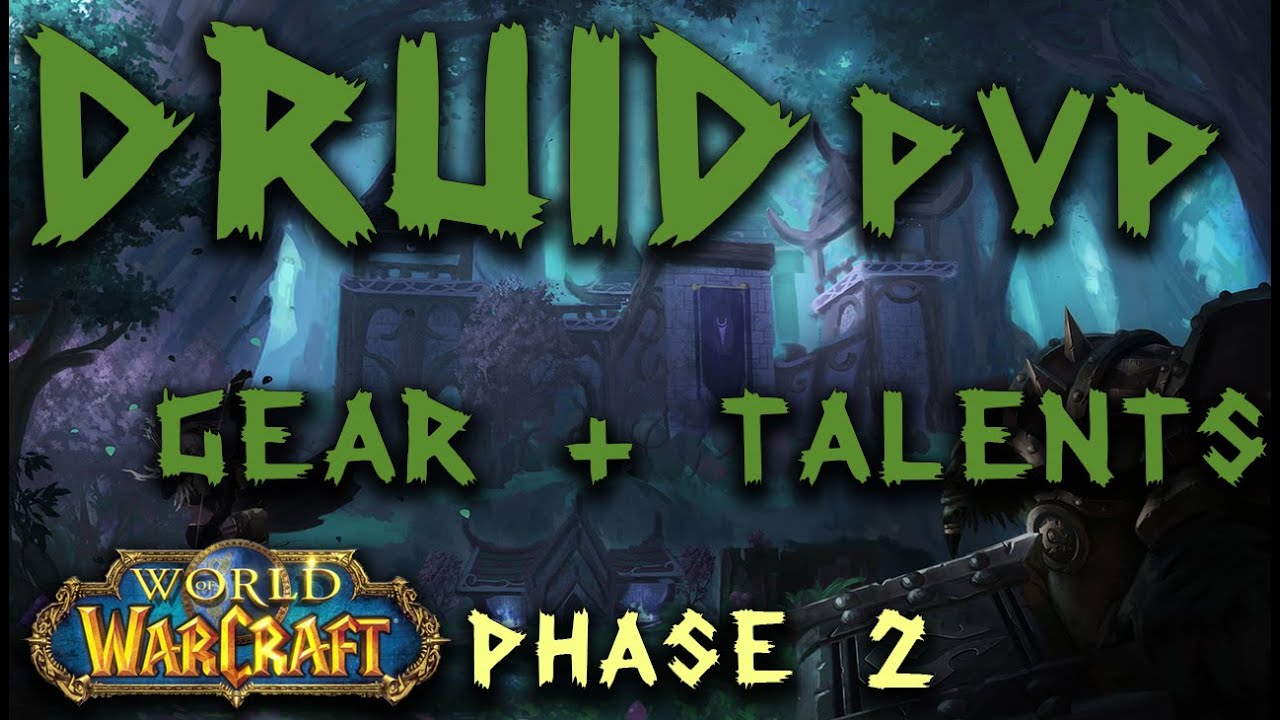 Druid Classic PvP Phase 2 | Specs and Gear | Classic WoW