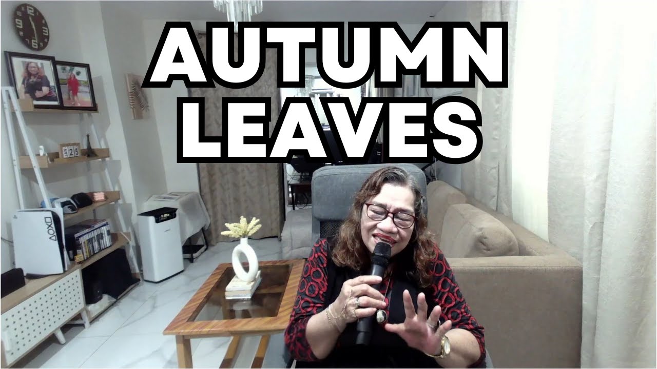 Autumn Leaves (2009) – Natalie Cole Cover by Joy
