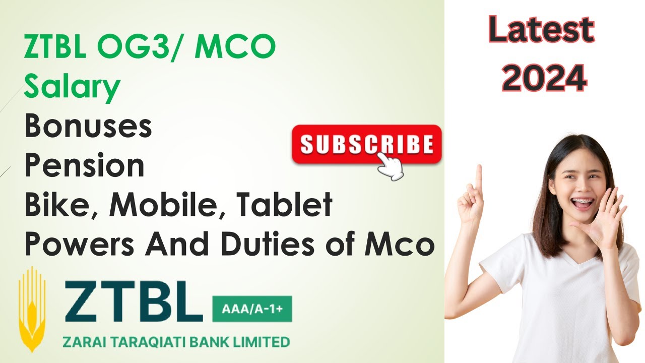 ZTBL OG 3 Salary, bonuses, Pension, Duties || ZTBL Officer Grade-III / MCO #ztbl #ots