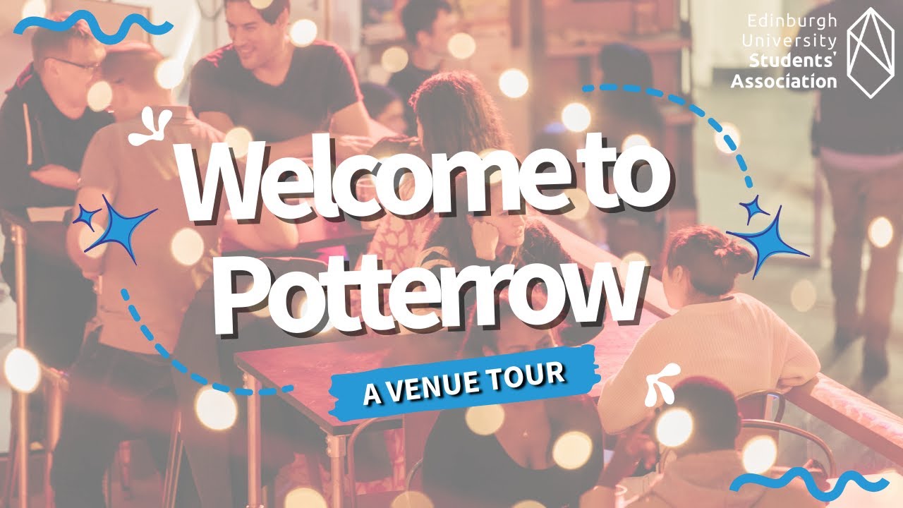 Venue Tour: Potterrow | Edinburgh University Students' Association