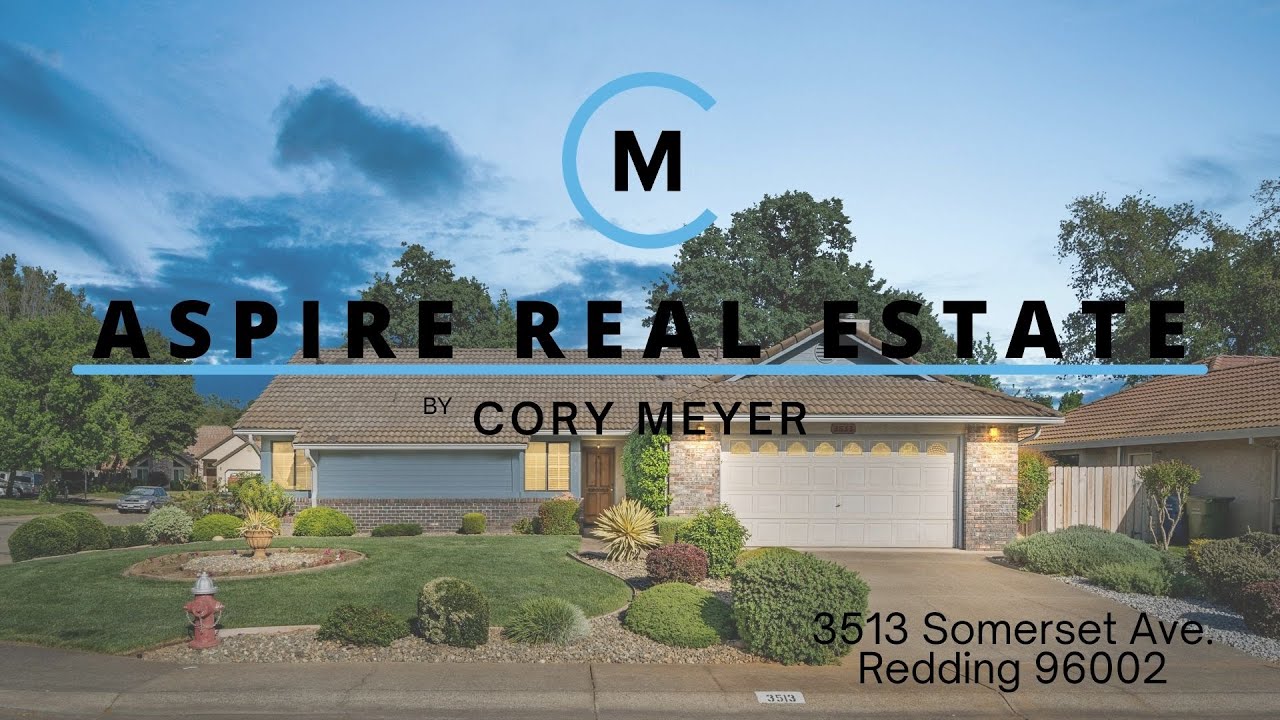 Northern California Real Estate: 3513 Somerset Ave Redding 96002