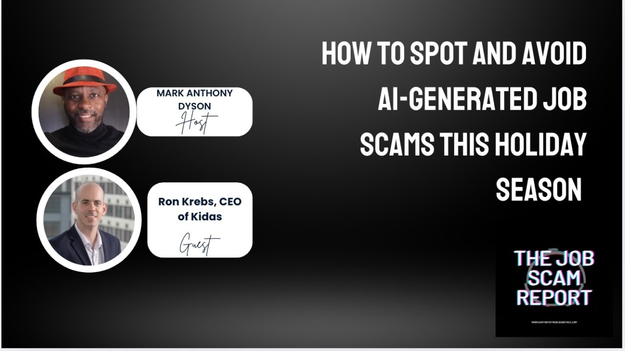 How to Spot and Avoid AI-Generated Job Scams This Holiday Season