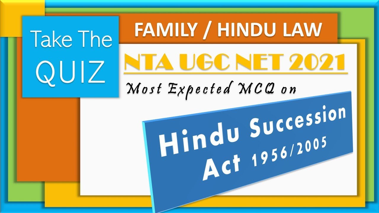 MCQ on Hindu Law I Hindu Succession Act I Family Law